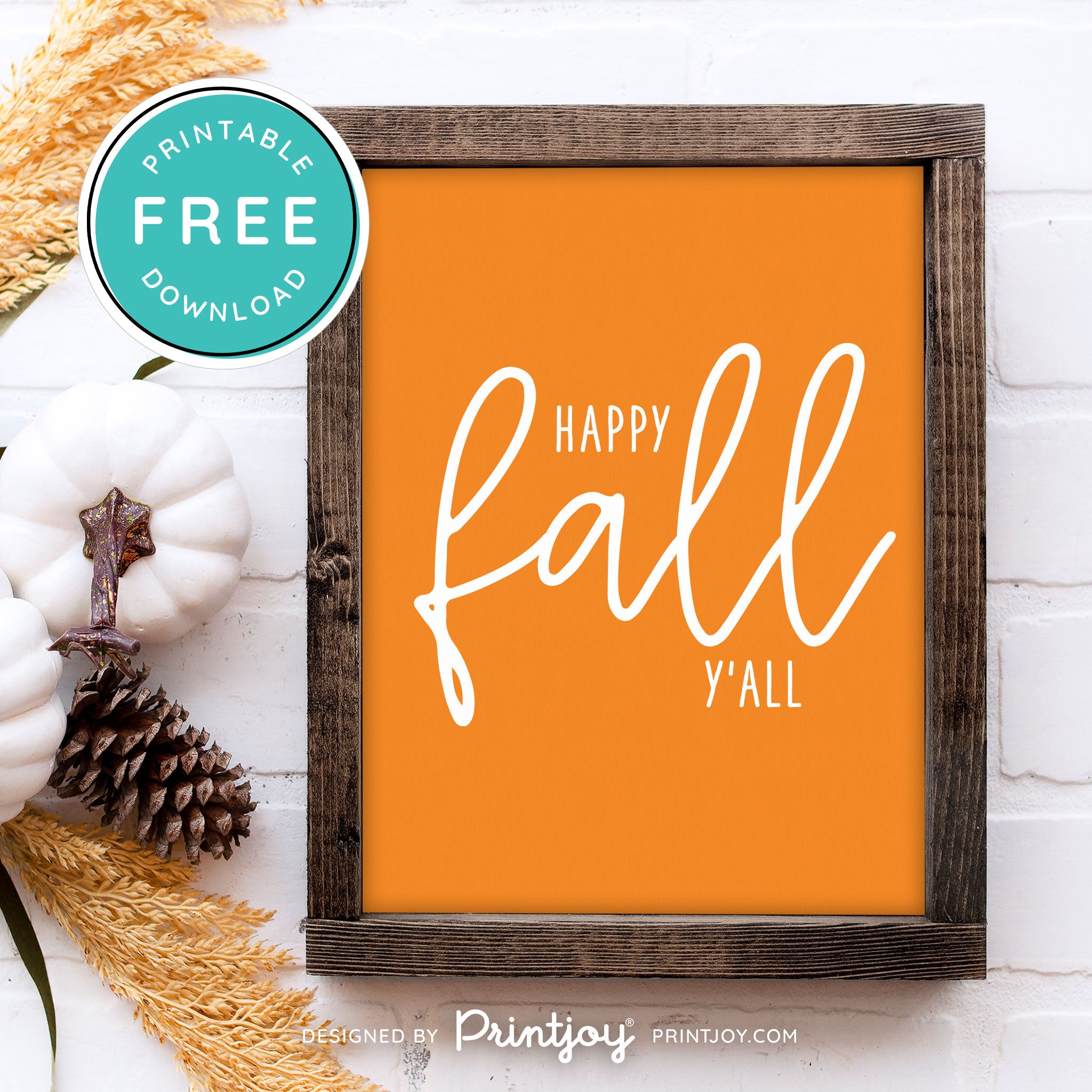 Free Printable Happy Fall Y'all Farmhouse Autumn Wall Art Decor Download - Printjoy