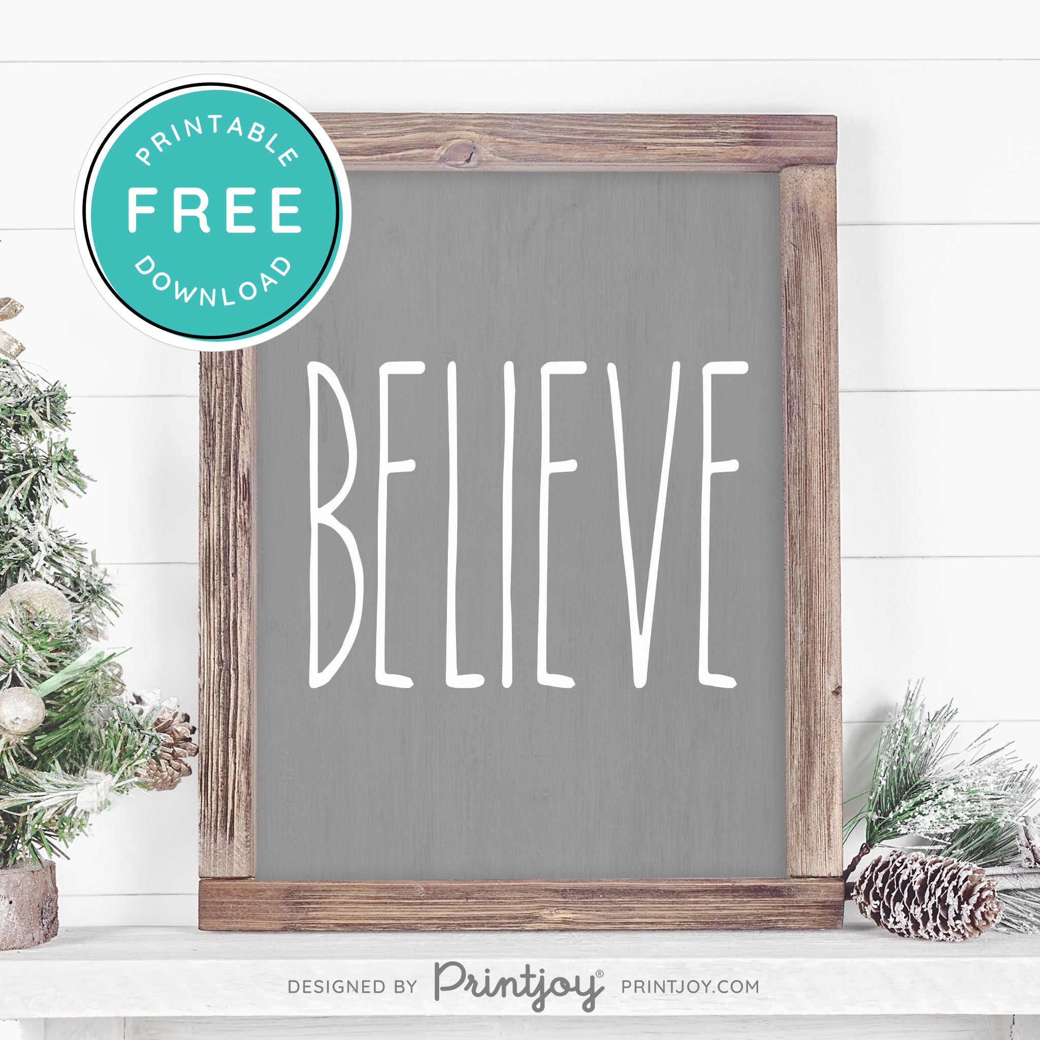 Free Printable Believe Farmhouse Christmas Winter Wall Art Decor Download - Printjoy