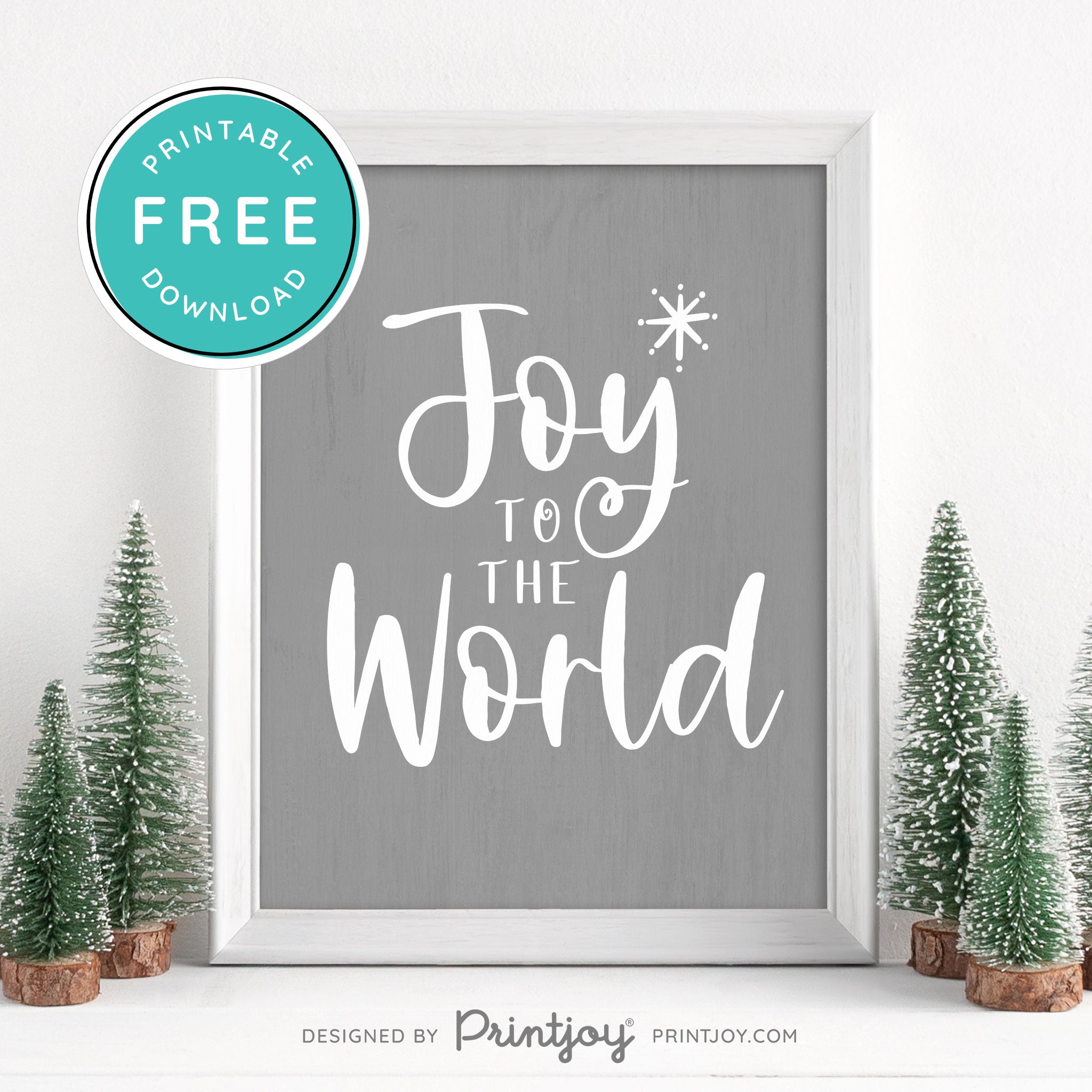 Free Printable Joy To The World Christmas Winter Snow Wall Art Decor Download - Printjoy