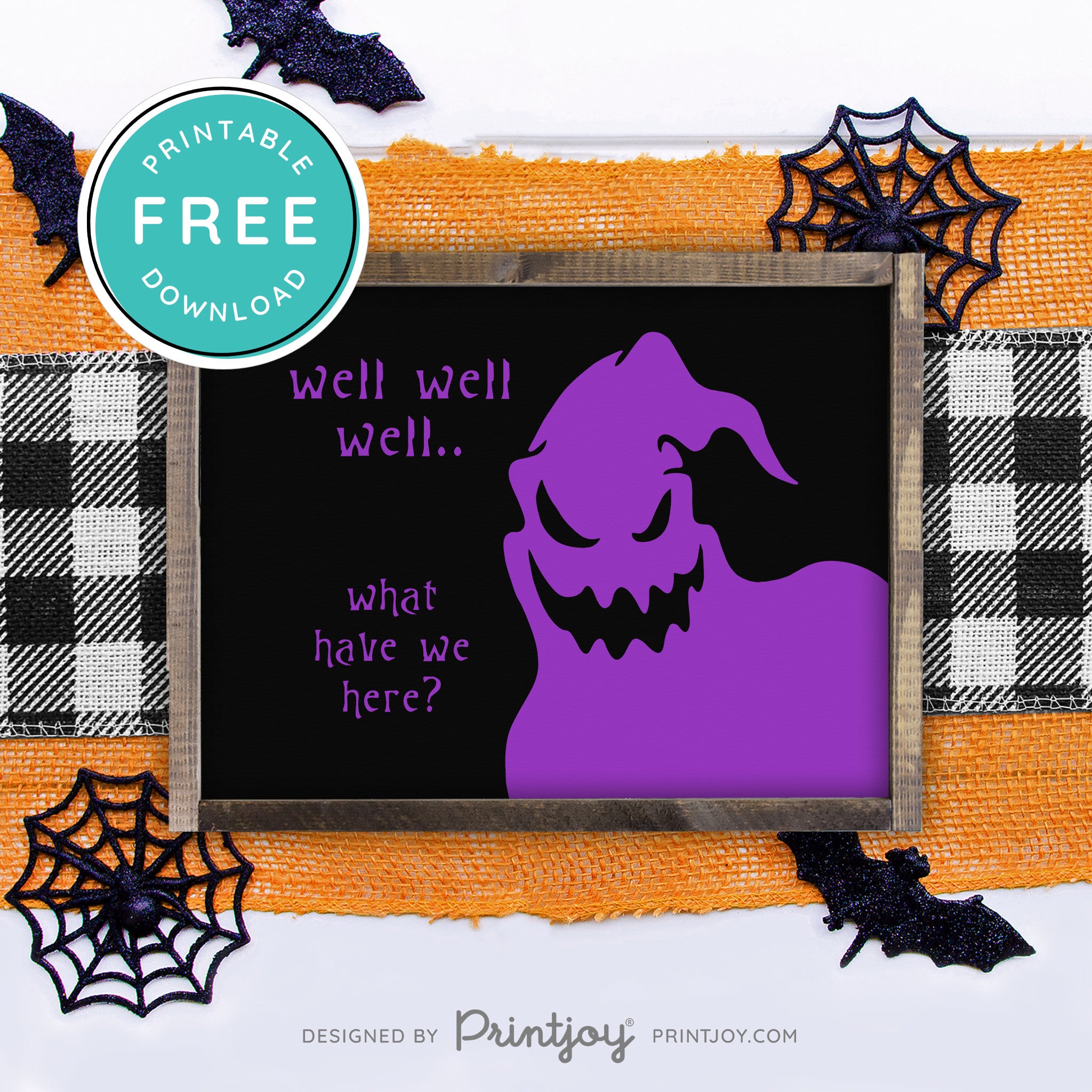 Free Printable Boogeyman Well Well Well What Have We Here Nightmare Halloween Wall Art Decor Download - Printjoy