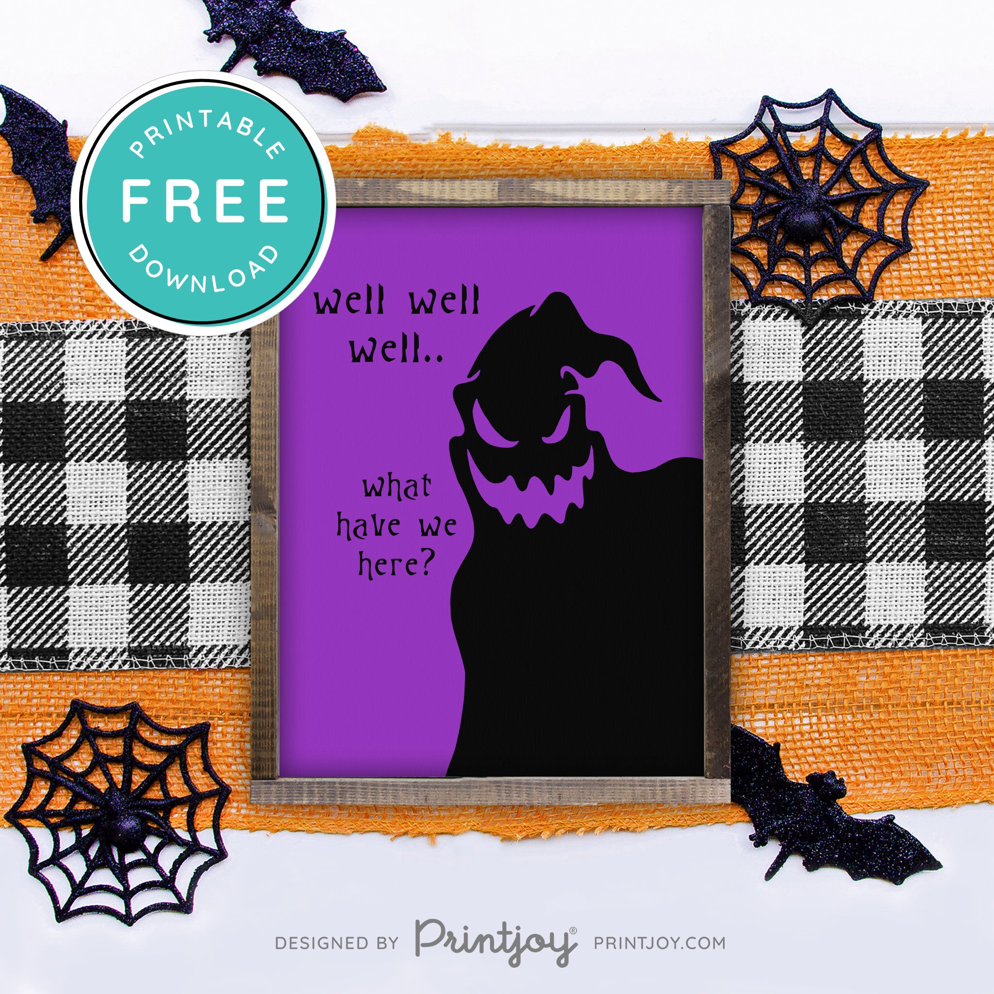 Free Printable Boogeyman Well Well Well What Have We Here Nightmare Halloween Wall Art Decor Download - Printjoy