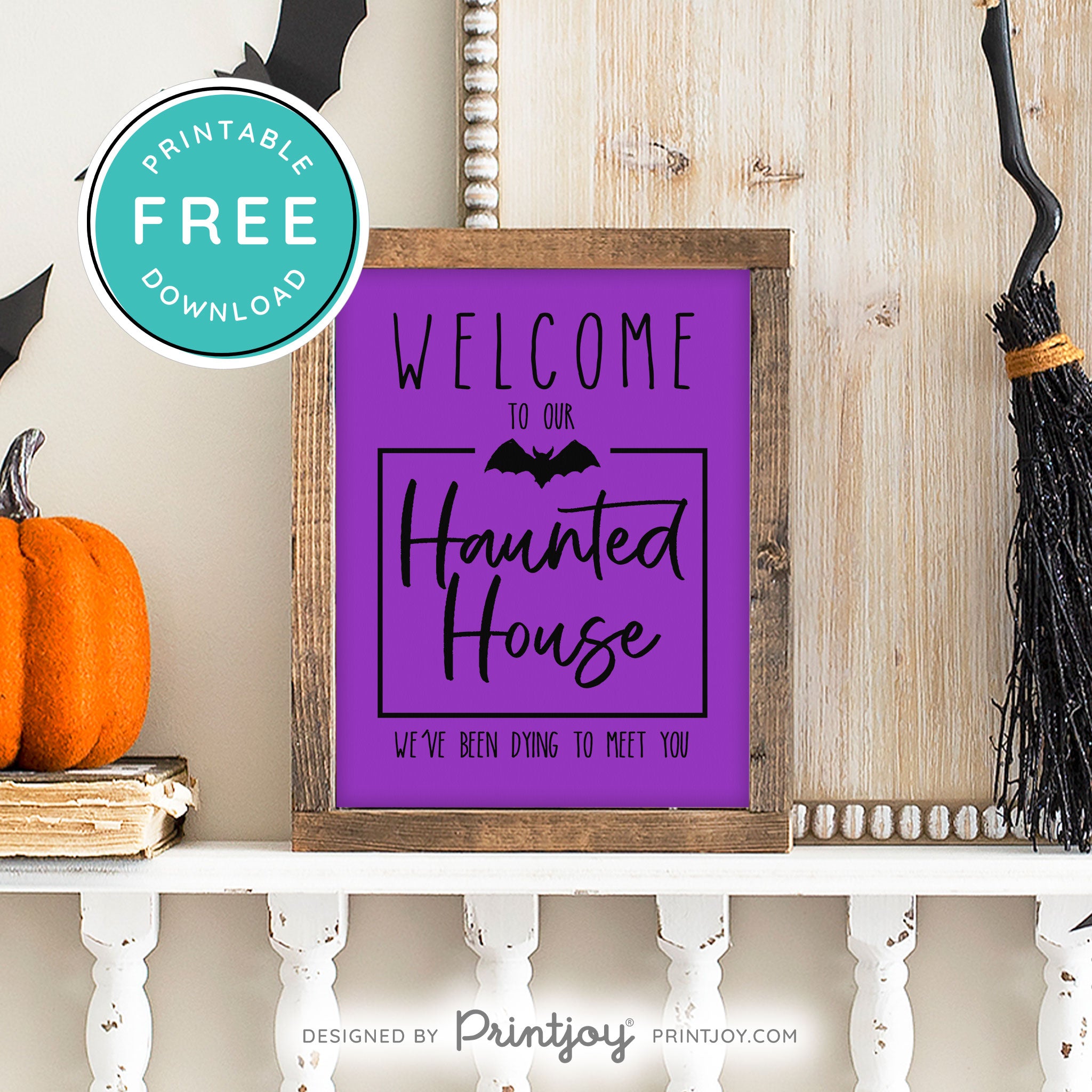 Free Printable Welcome To Our Haunted House Halloween Wall Art Decor Download - Printjoy