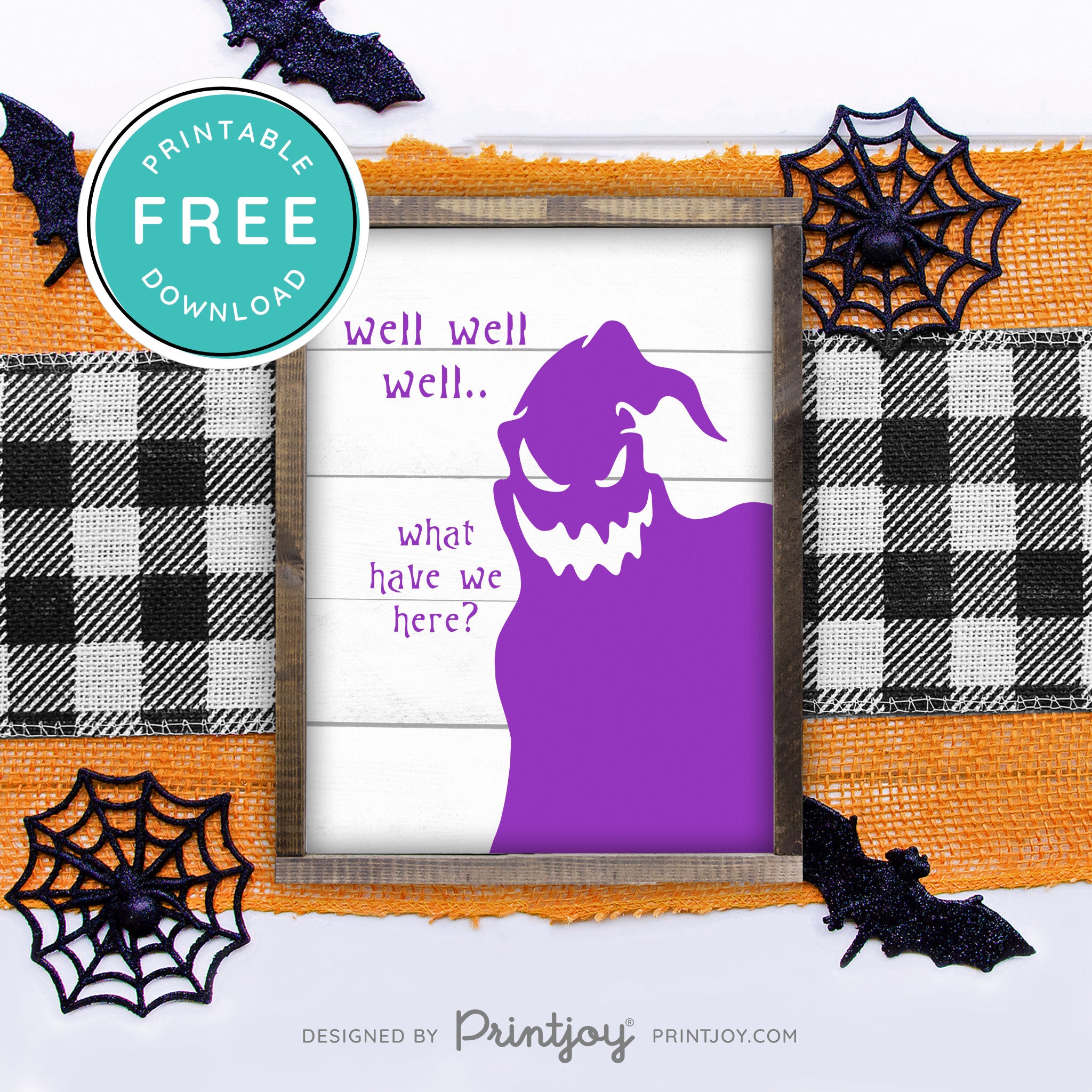 Free Printable Boogeyman Well Well Well What Have We Here Nightmare Halloween Wall Art Decor Download - Printjoy