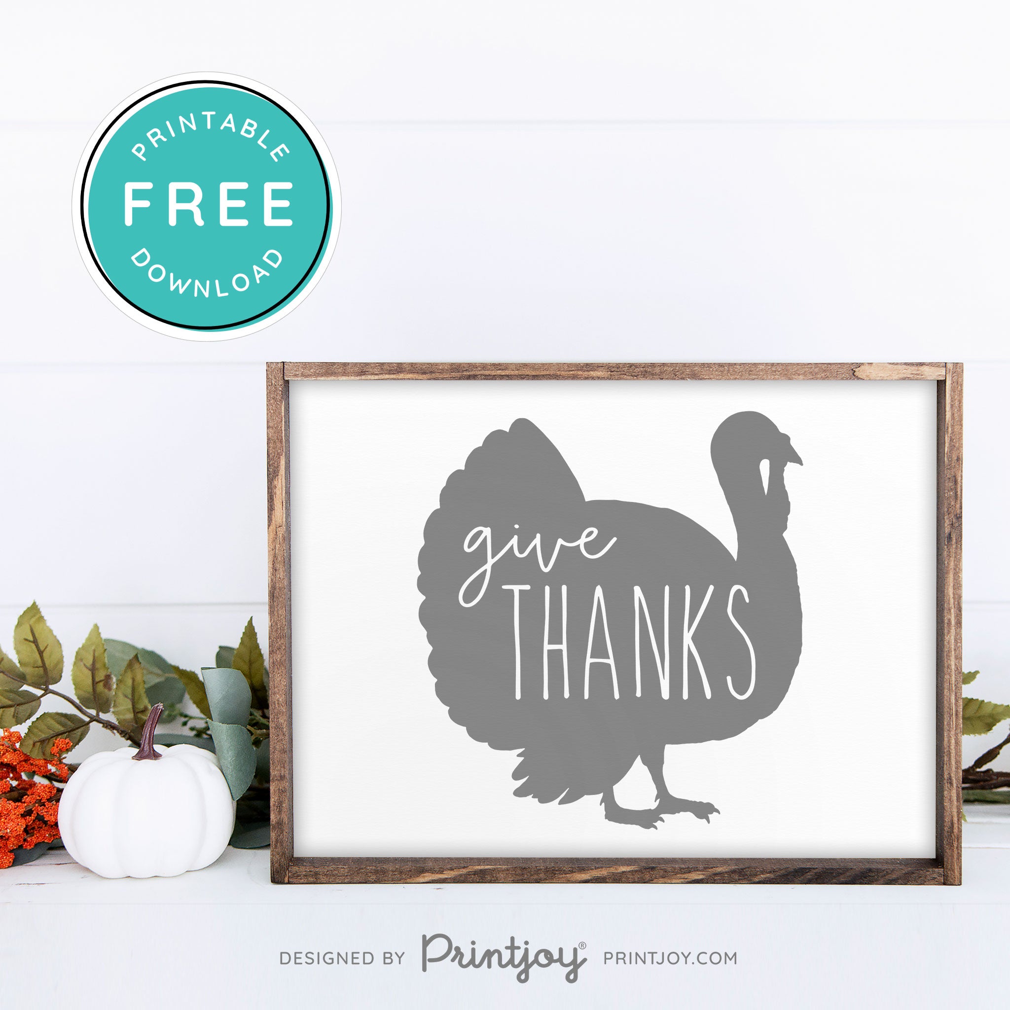 Free Printable Give Thanks Turkey Thanksgiving Fall Wall Art Decor Download - Printjoy