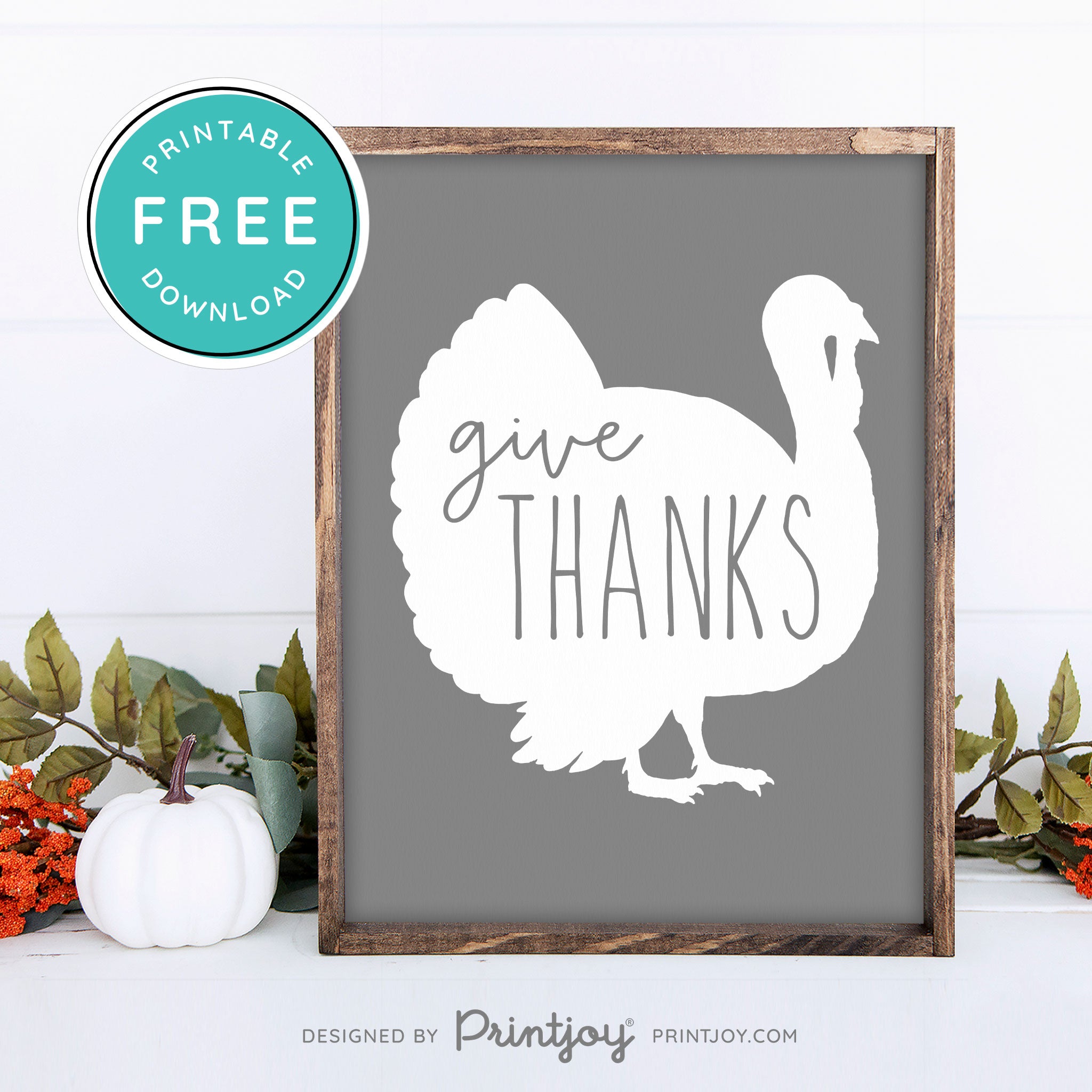 Free Printable Give Thanks Turkey Thanksgiving Fall Wall Art Decor Download - Printjoy