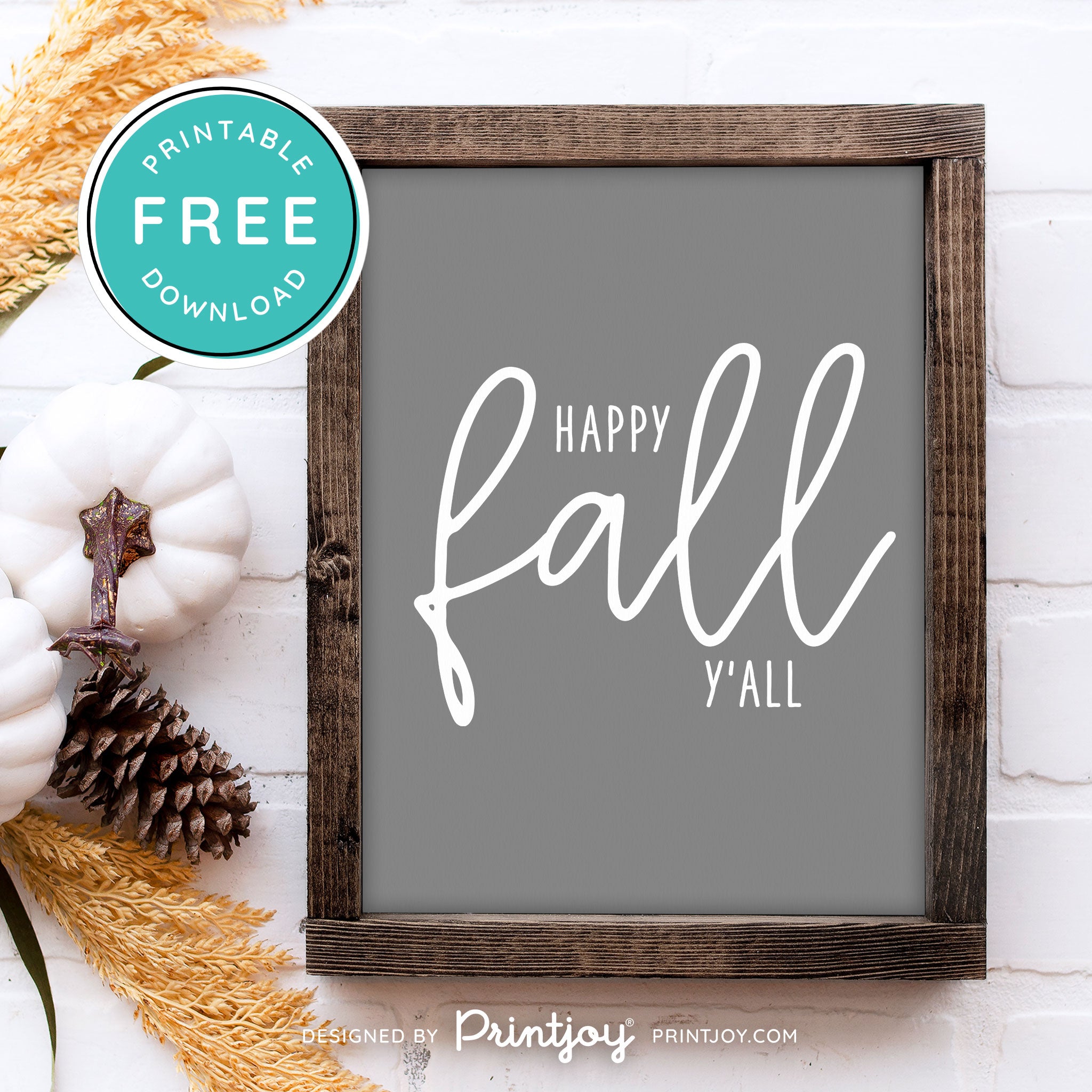 Free Printable Happy Fall Y'all Farmhouse Autumn Wall Art Decor Download - Printjoy