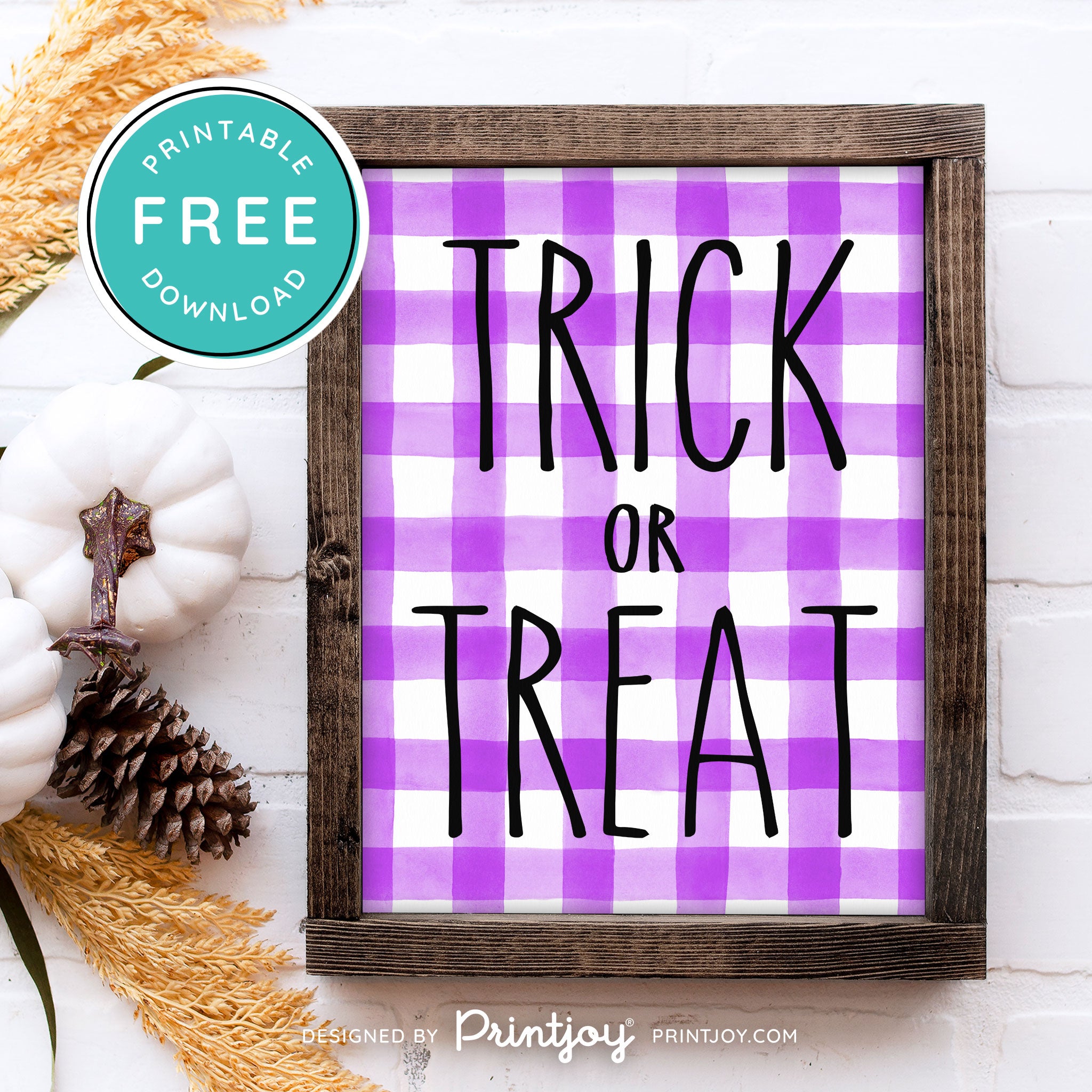 Free Printable Trick Or Treat Modern Farmhouse Halloween Wall Art Decor Download - Printjoy