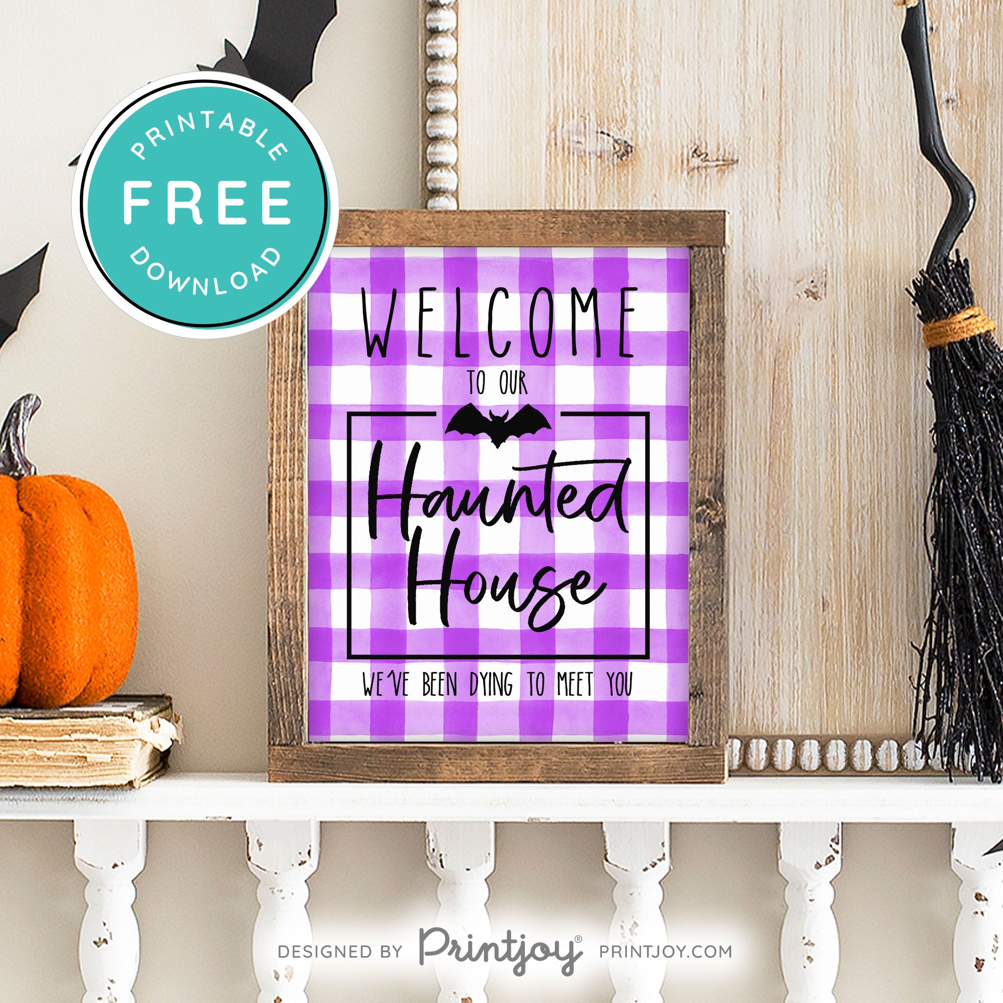 Free Printable Welcome To Our Haunted House Halloween Wall Art Decor Download - Printjoy