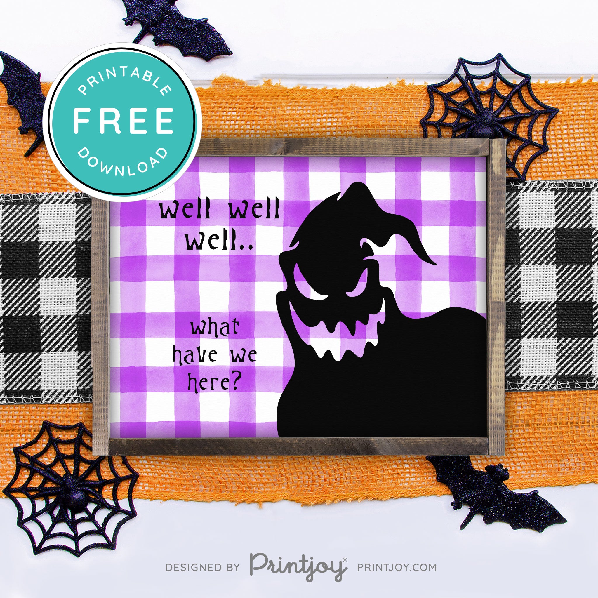 Free Printable Boogeyman Well Well Well What Have We Here Nightmare Halloween Wall Art Decor Download - Printjoy