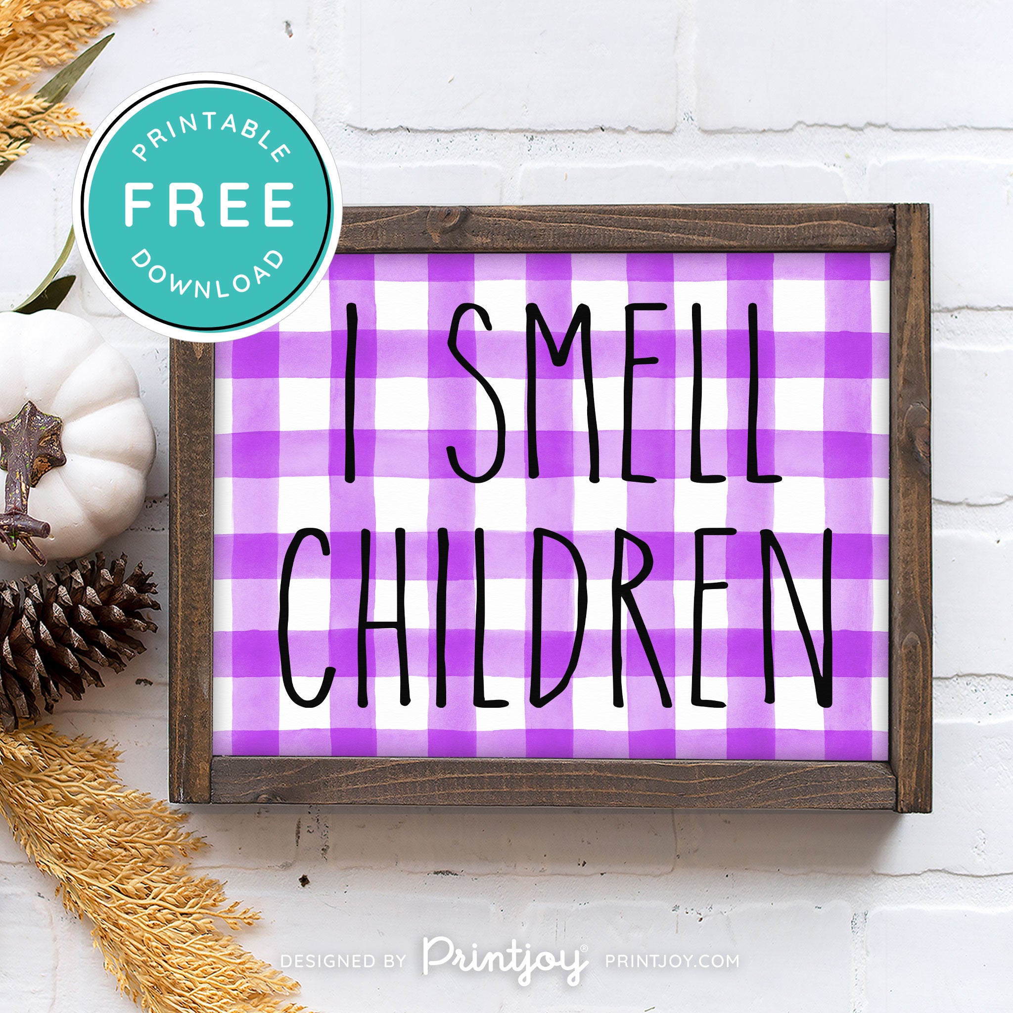 Free Printable I Smell Children Hocus Pocus Modern Farmhouse Halloween Wall Art Decor Download - Printjoy