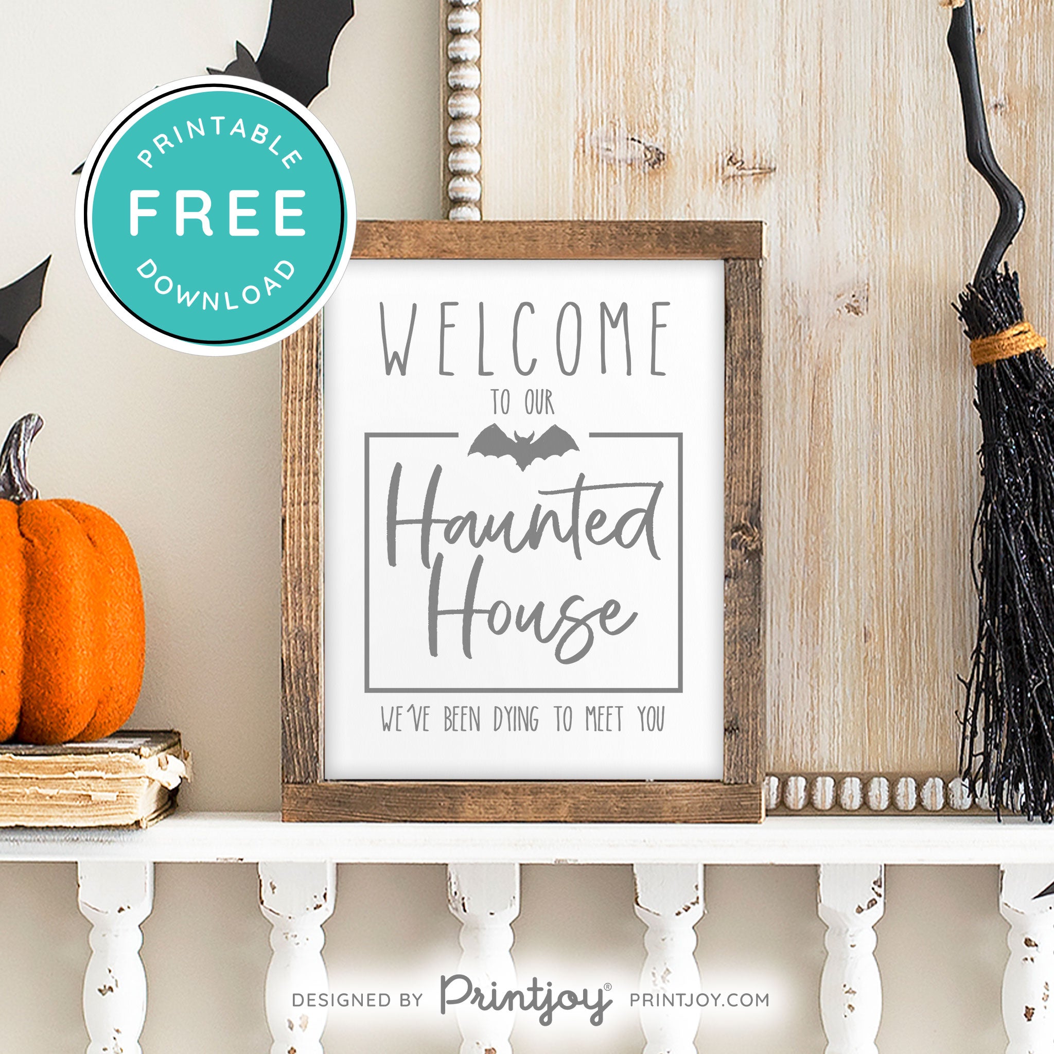 Free Printable Welcome To Our Haunted House Halloween Wall Art Decor Download - Printjoy