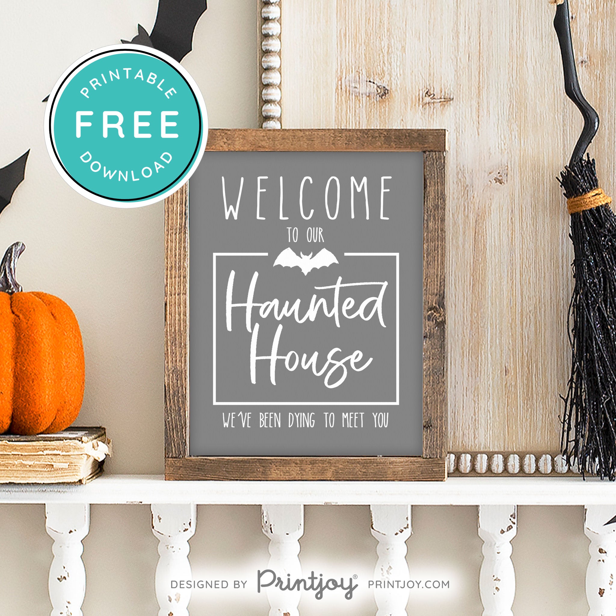 Free Printable Welcome To Our Haunted House Halloween Wall Art Decor Download - Printjoy