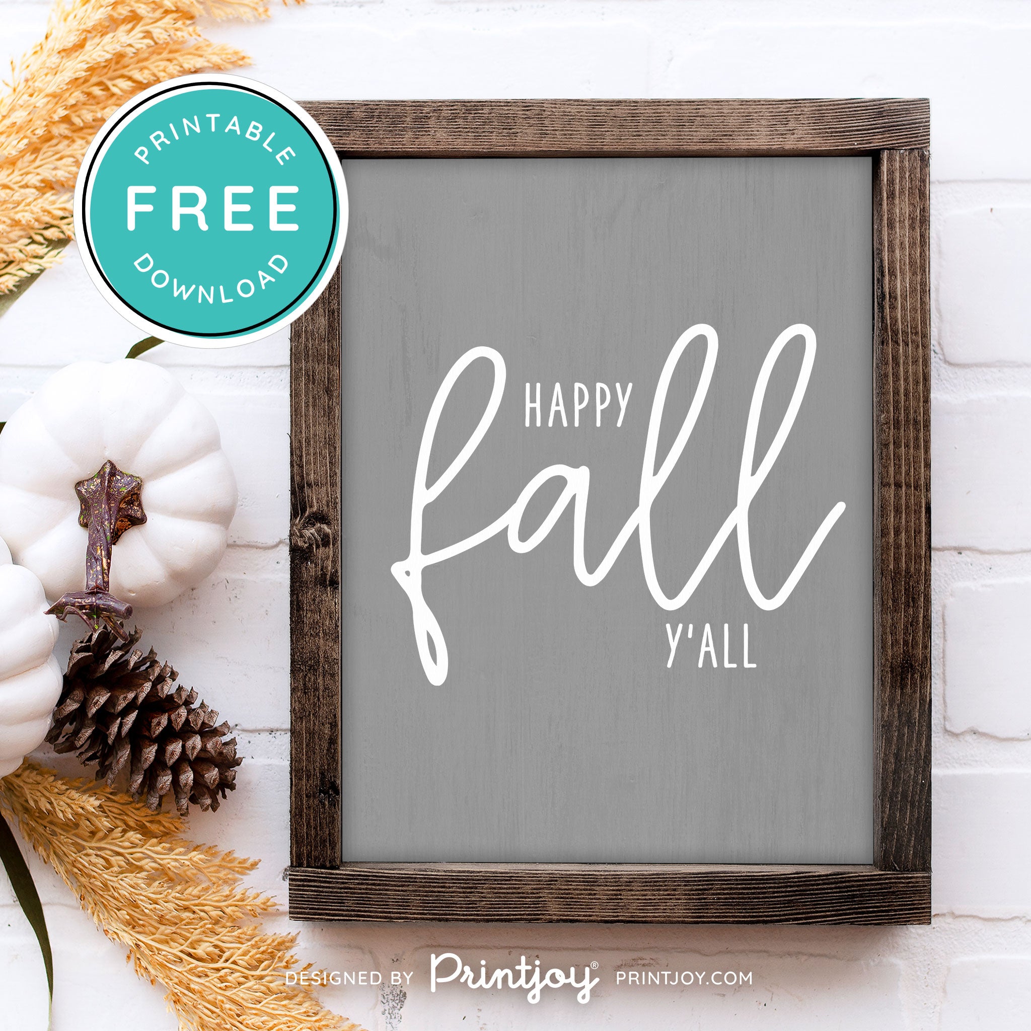 Free Printable Happy Fall Y'all Farmhouse Autumn Wall Art Decor Download - Printjoy