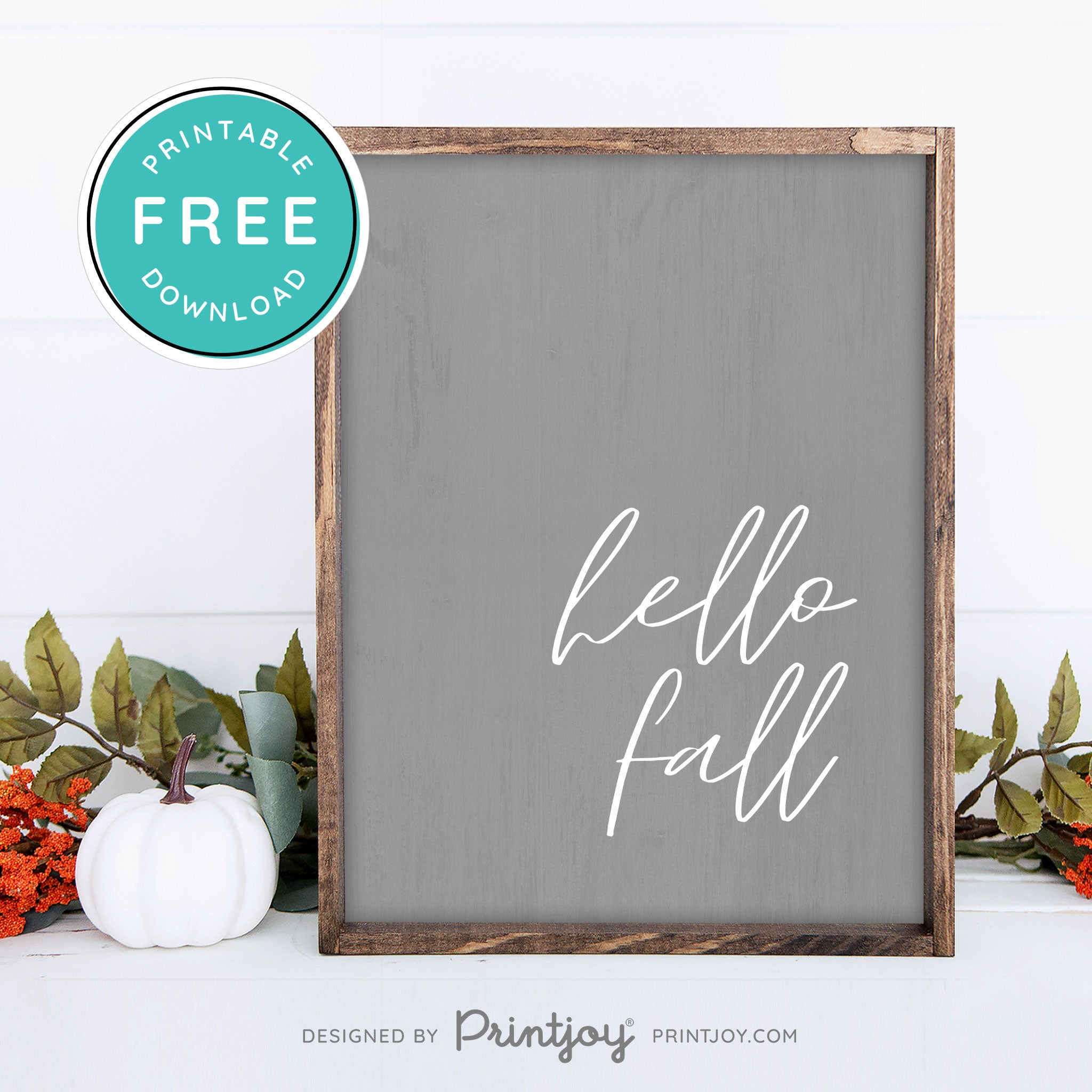 Free Printable Hello Fall Modern Farmhouse Wall Art Decor Download - Printjoy