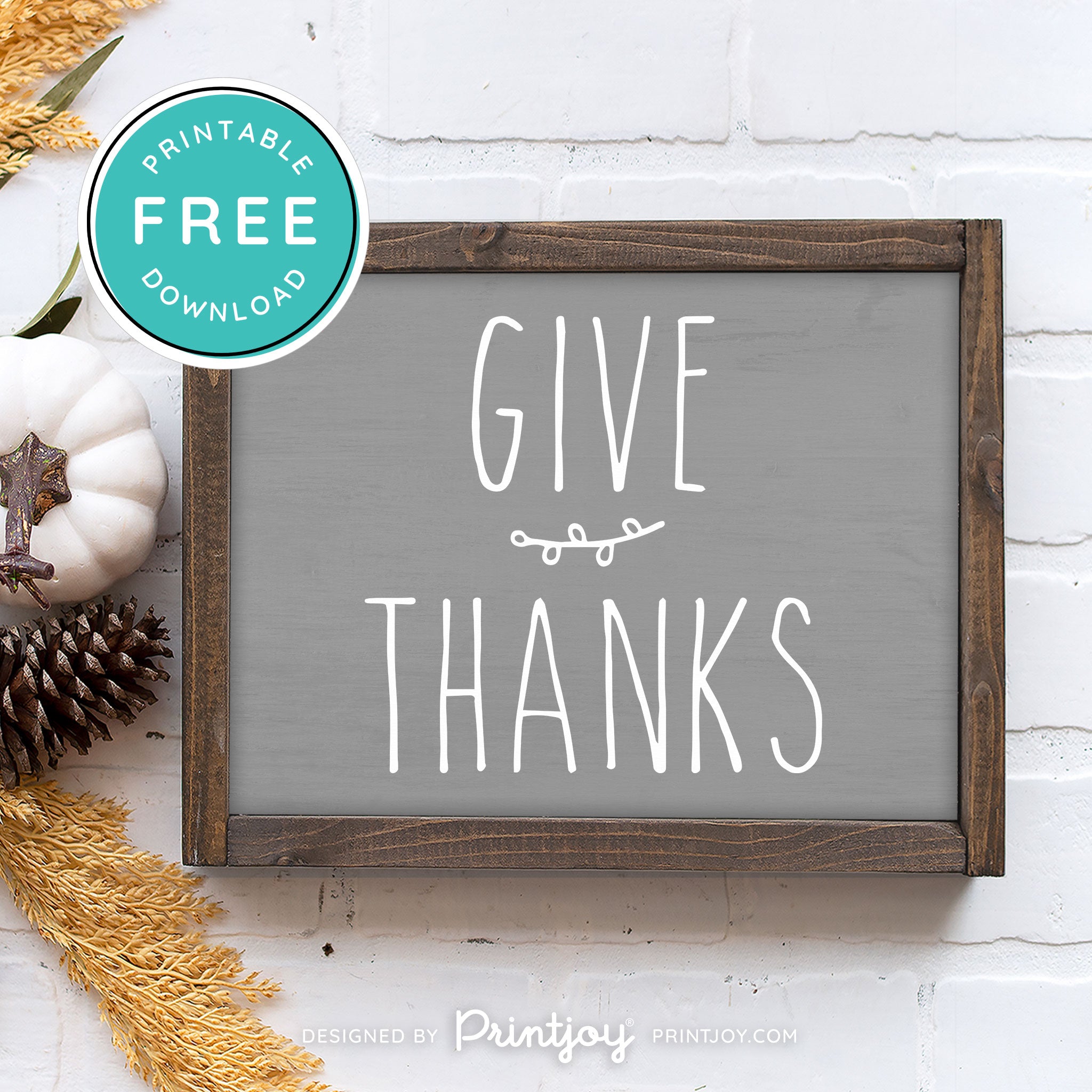 Free Printable Give Thanks Modern Farmhouse Thanksgiving Fall Wall Art Decor Download - Printjoy