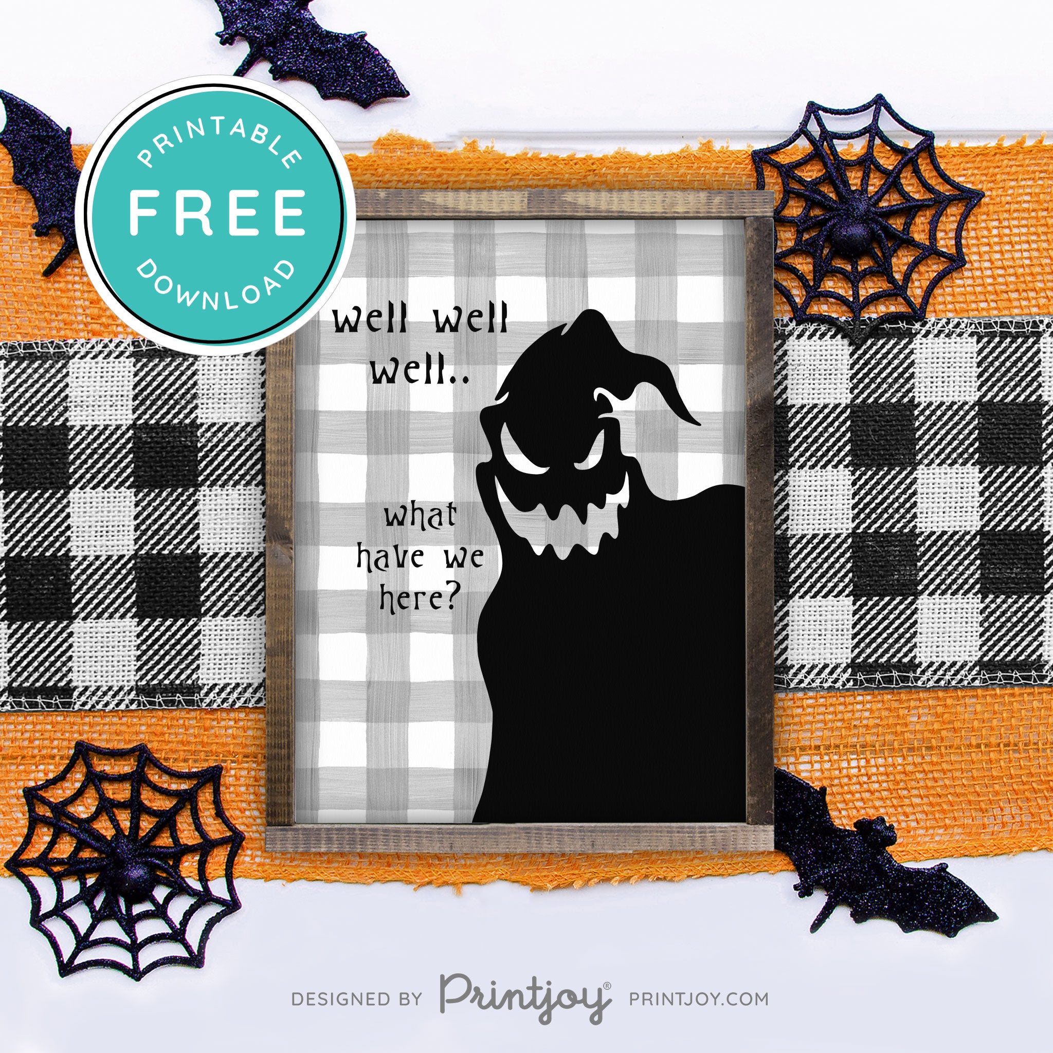 Free Printable Boogeyman Well Well Well What Have We Here Nightmare Halloween Wall Art Decor Download - Printjoy