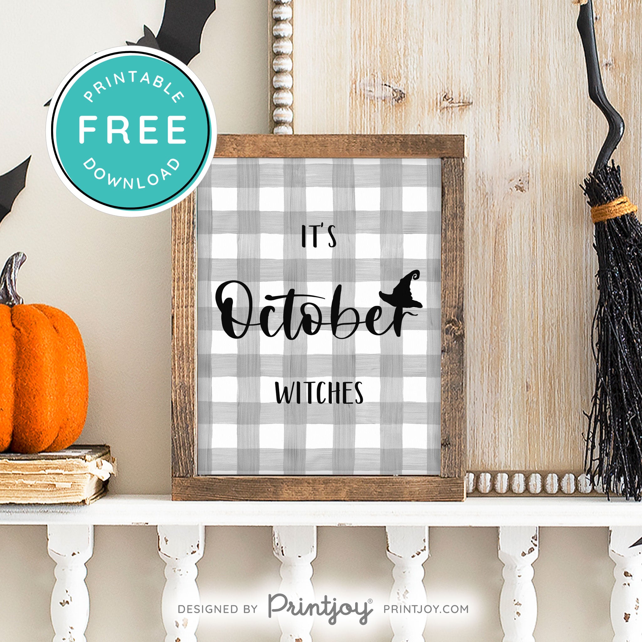 Free Printable It's October Witches Halloween Wall Art Decor Download - Printjoy