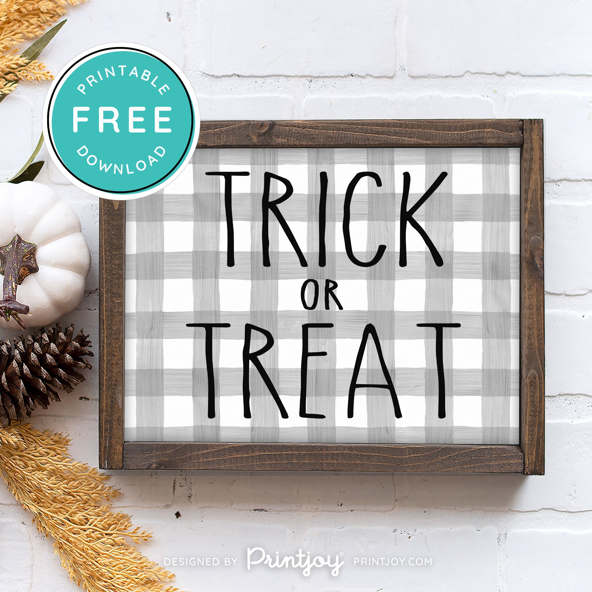 Free Printable Trick Or Treat Modern Farmhouse Halloween Wall Art Decor Download - Printjoy