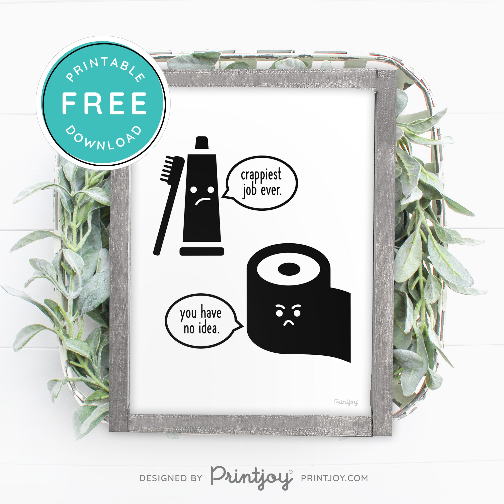 Crappiest Job Ever • Hillarious Bathroom Decor • Wall Art • Free Printable Download - Printjoy