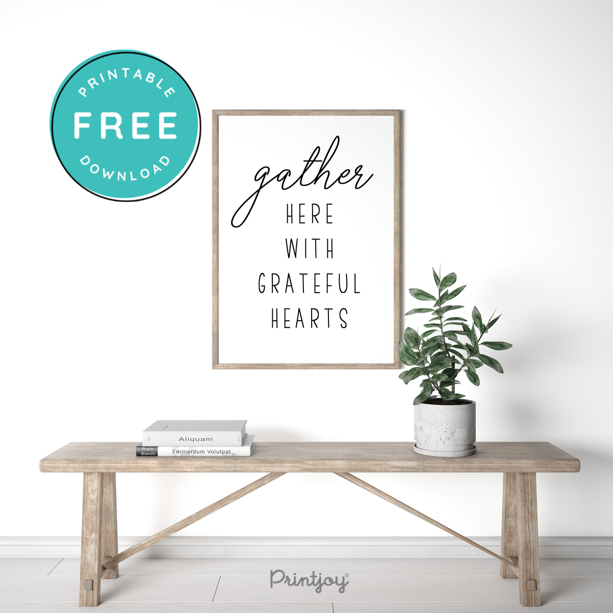 Gather Here With Grateful Hearts • Entryway Wall Art Decor • Free Printable • White Black - Printjoy
