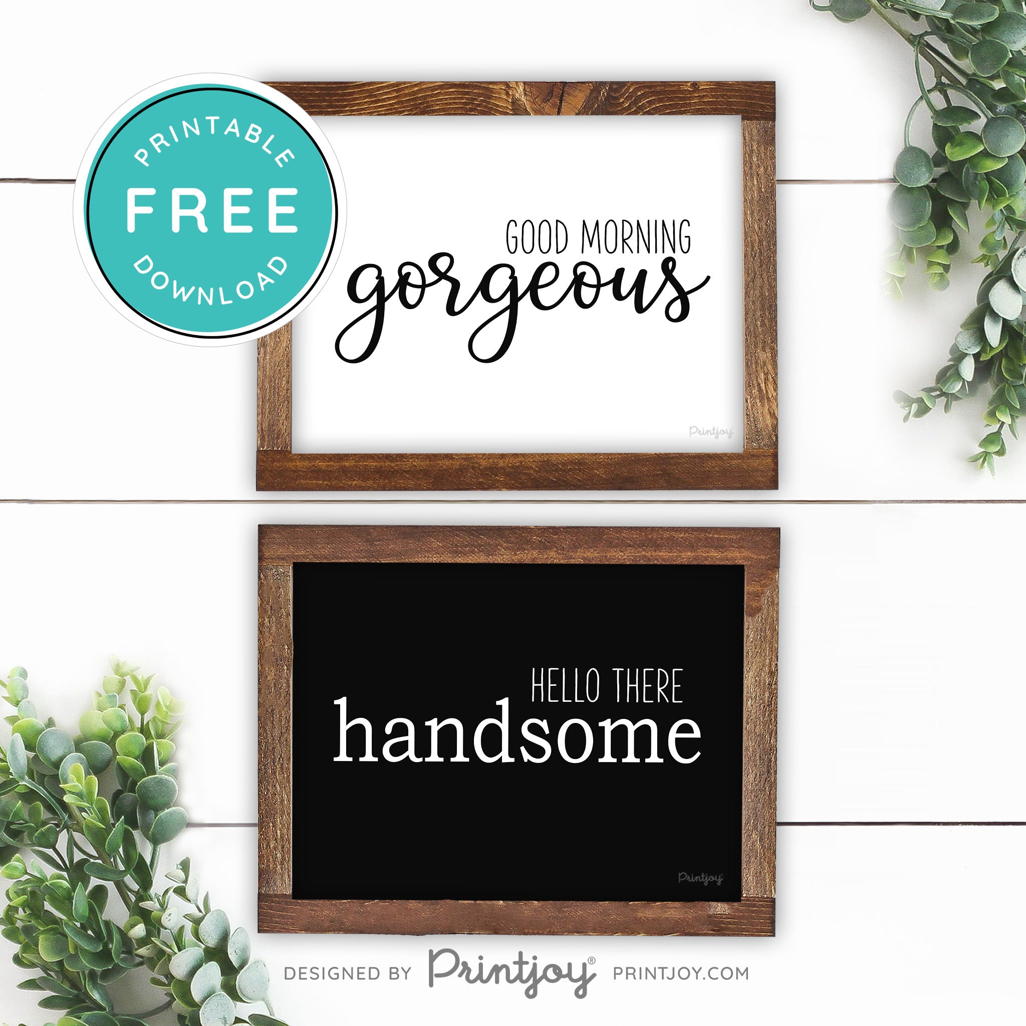 Good Morning Gorgeous Hello There Handsome • Couples Bathroom Decor • Modern Farmhouse • Wall Art • Free Printable Download - Printjoy