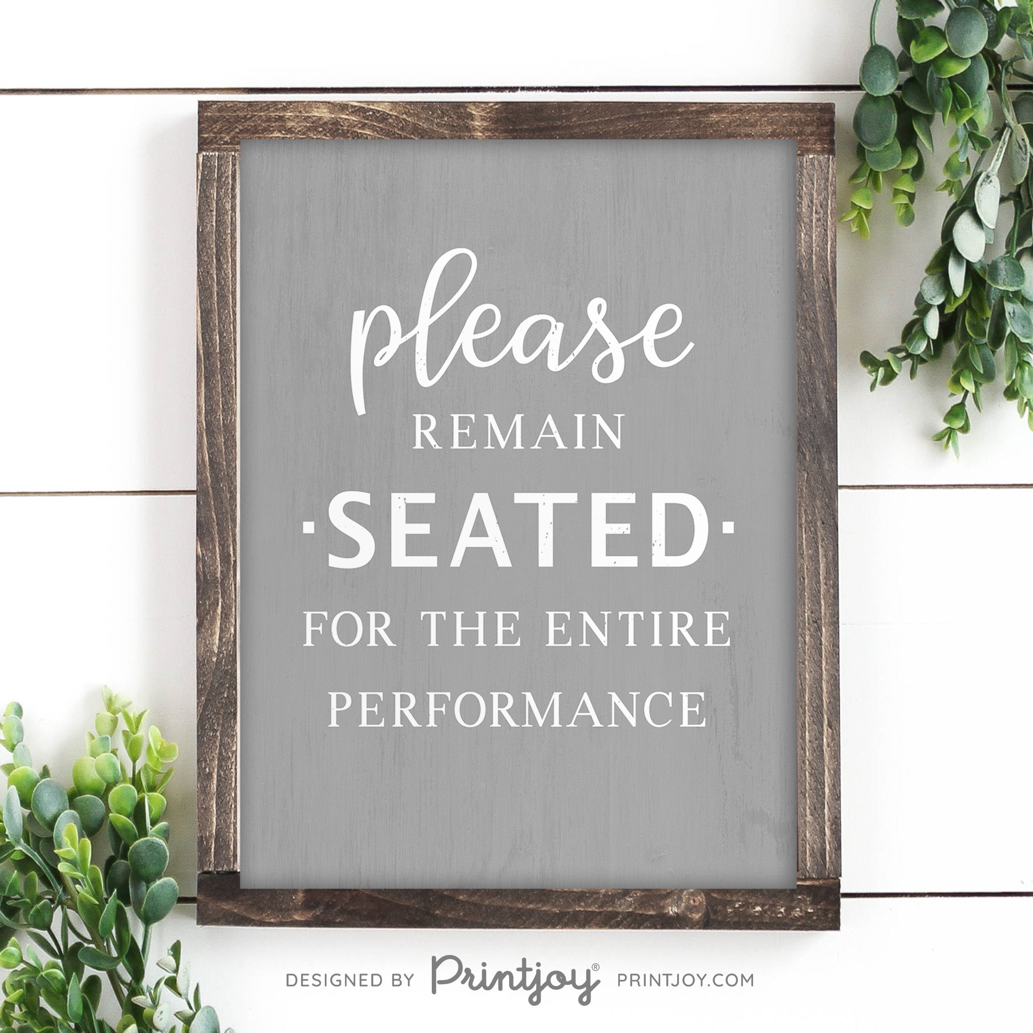 Please Remain Seated For The Entire Performance • Hilarious Bathroom Sign • Rustic Modern Farmhouse • Printable Wall Art Decor • Instant Download - Printjoy