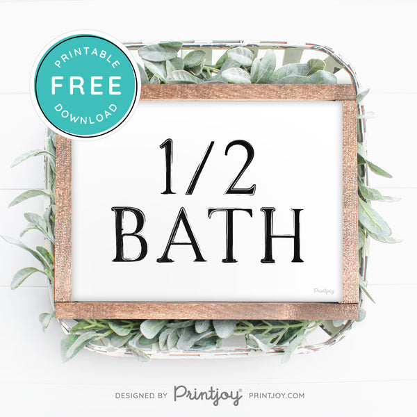 Half Bath • 1/2 Bathroom Decor • Modern Farmhouse • Wall Art • Free Printable Download - Printjoy