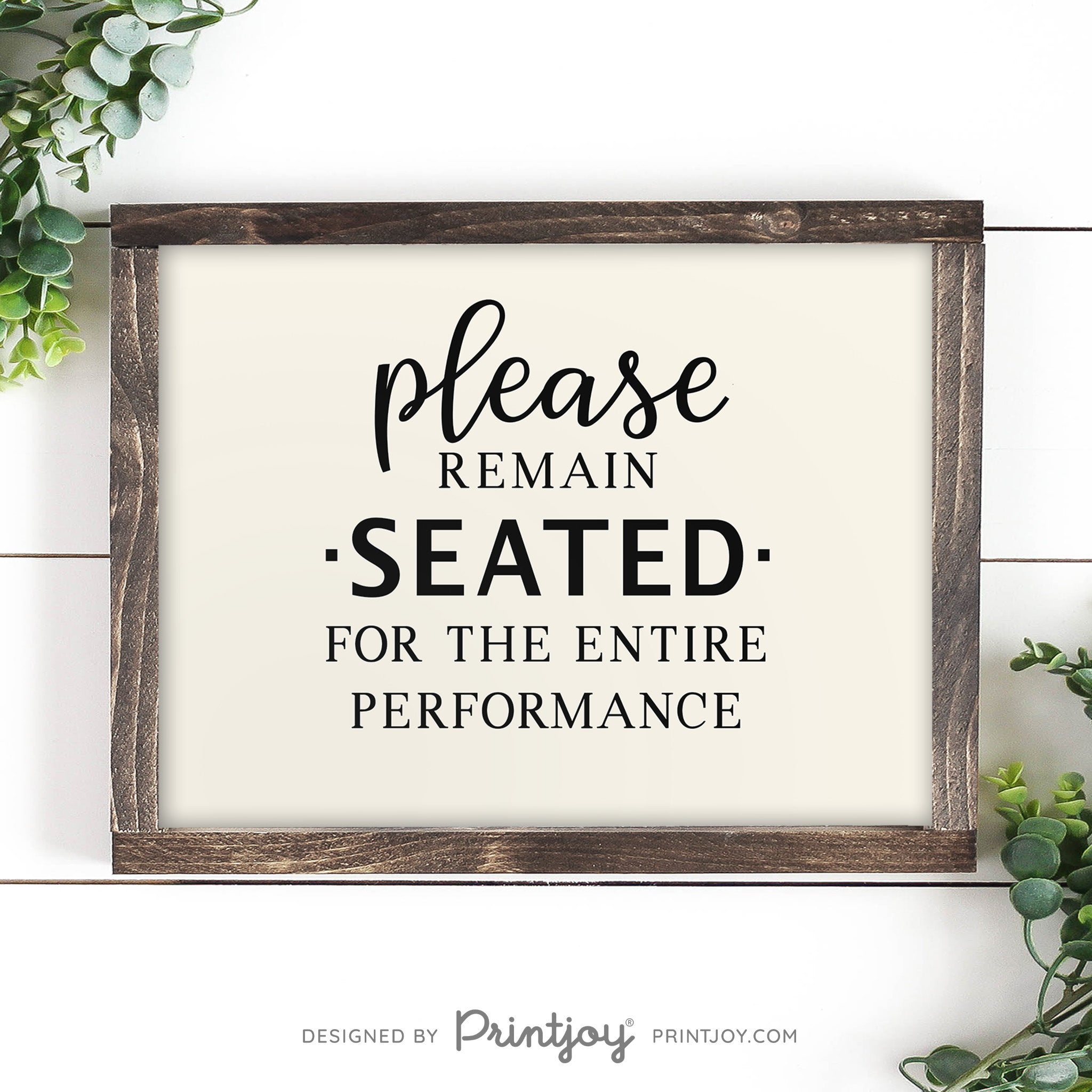 Please Remain Seated For The Entire Performance • Hilarious Bathroom Sign • Rustic Modern Farmhouse • Printable Wall Art Decor • Instant Download - Printjoy