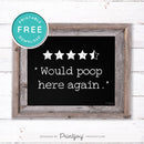 Would Poop Here Again • Funny Bathroom Decor • Rustic Farmhouse • Ivory • Landscape • Wall Art • Free Printable Download - Printjoy