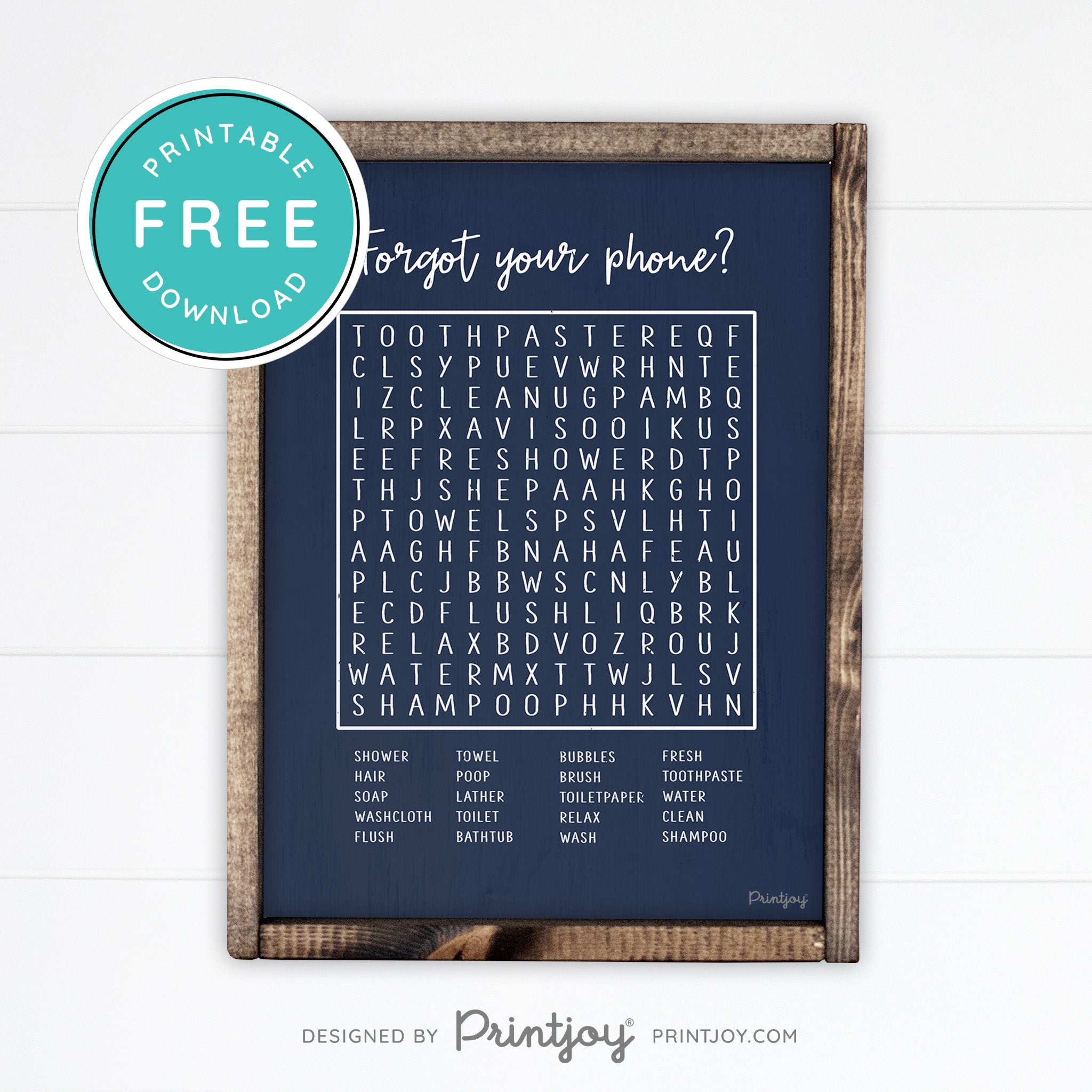 Forgot Your Phone • Word Search • Funny Bathroom Sign • Rustic Modern Farmhouse • Black • Wall Art Decor • Free Printable Download - Printjoy