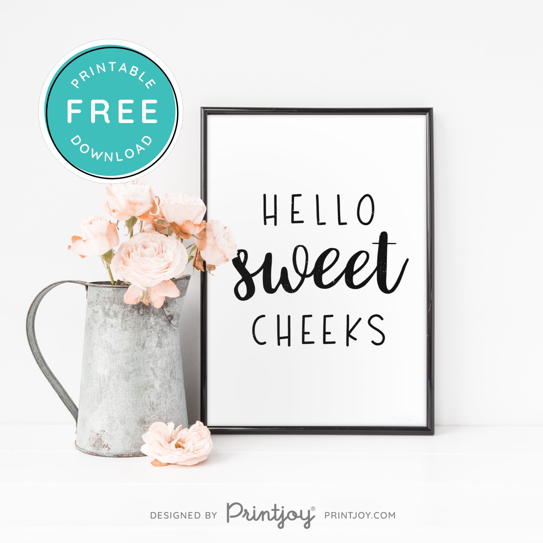 Free Printable Hello Sweet Cheeks Funny Bathroom Wall Art Decor Download - Printjoy