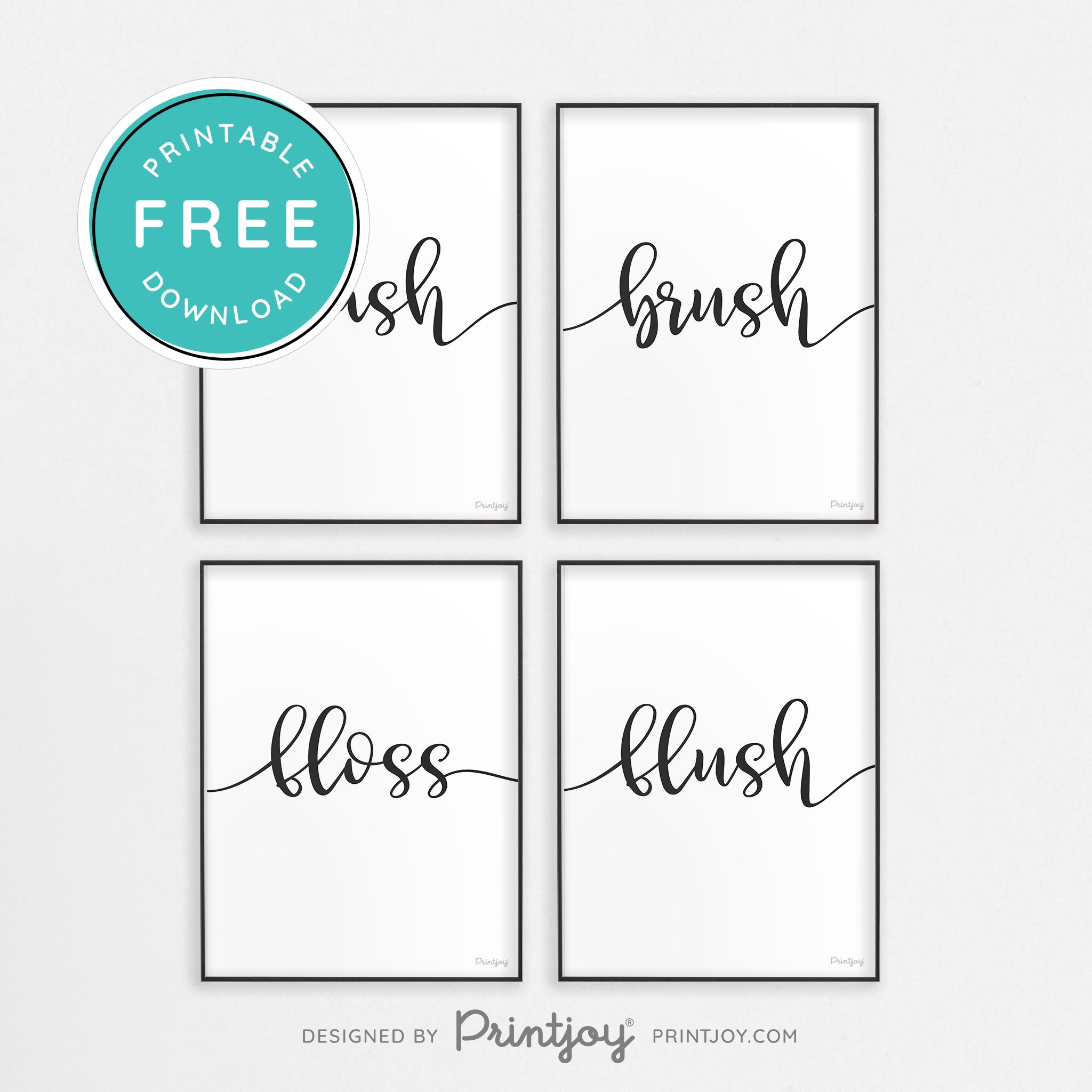 Wash Brush Floss Flush • Set Of 4 • Modern Decor • Wall Art • Free Printable Download - Printjoy