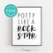 Potty Like A Rockstar • Funny Kids Bathroom Sign • Wall Art • Free Printable Download - Printjoy