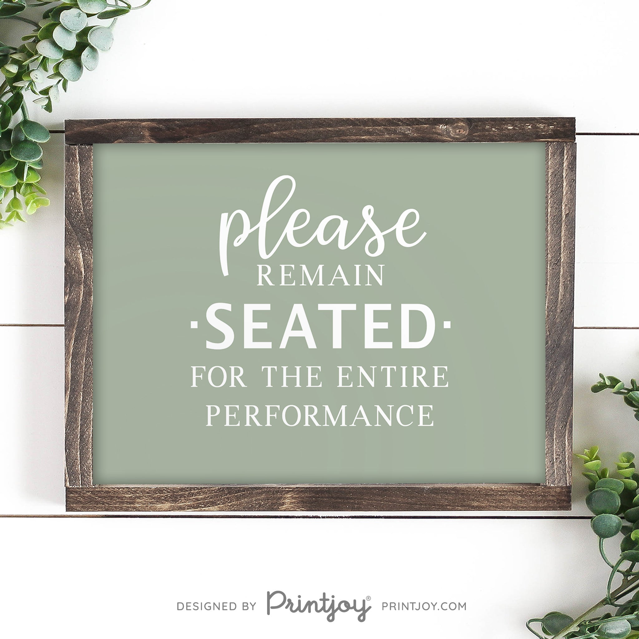 Please Remain Seated For The Entire Performance • Hilarious Bathroom Sign • Rustic Modern Farmhouse • Printable Wall Art Decor • Instant Download - Printjoy