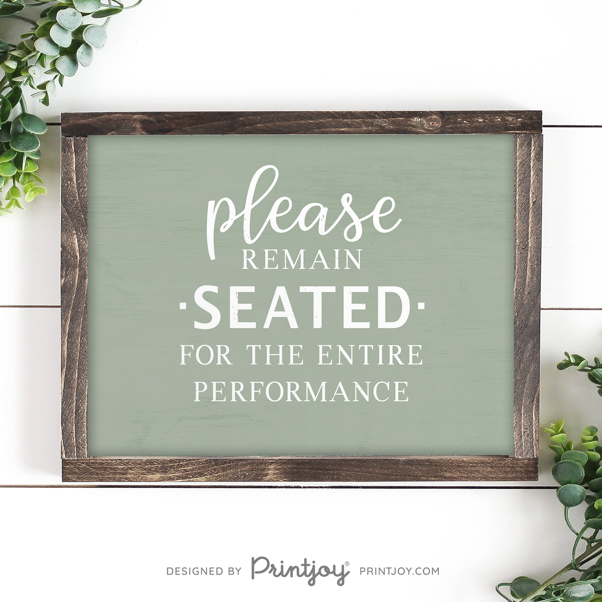 Please Remain Seated For The Entire Performance • Hilarious Bathroom Sign • Rustic Modern Farmhouse • Printable Wall Art Decor • Instant Download - Printjoy