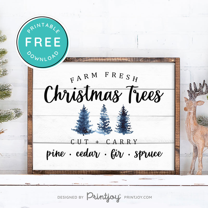 Free Printable Farm Fresh Christmas Trees Farmhouse Wall Art Decor Download - Printjoy